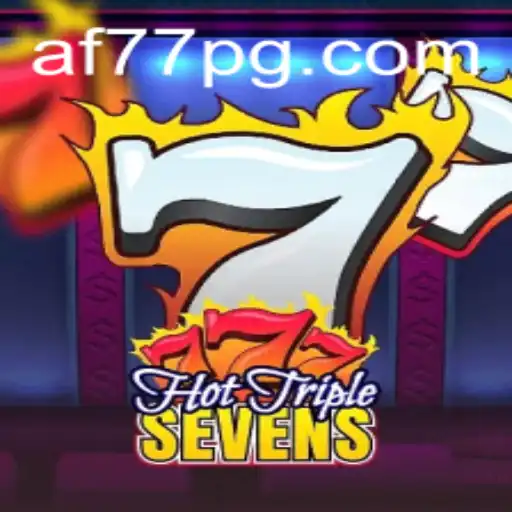 Introdução e Regras do Jogo HotTripleSevens da AF77.COM